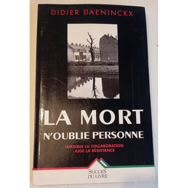 Livre : La Mort n'oublie personne - Auteur : Didier Daeninckx